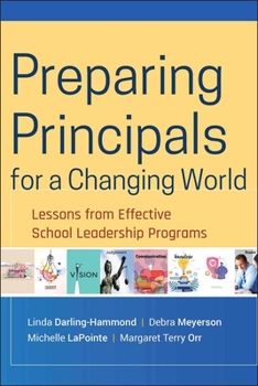 Hardcover Preparing Principals for a Changing World Book