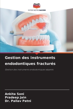 Paperback Gestion des instruments endodontiques fracturés [French] Book
