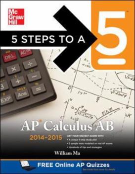Paperback 5 Steps to a 5 AP Calculus AB, 2014-2015 Edition Book