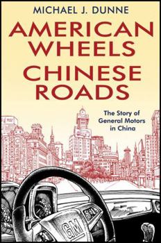 Hardcover American Wheels, Chinese Roads Book