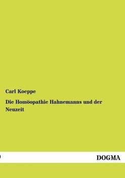 Paperback Die Homöopathie Hahnemanns und der Neuzeit [German] Book