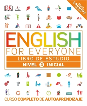 Paperback English for Everyone: Nivel 2: Inicial, Libro de Estudio: Curso Completo de Autoaprendizaje [Spanish] Book