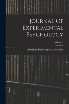 Paperback Journal Of Experimental Psychology; Volume 1 Book