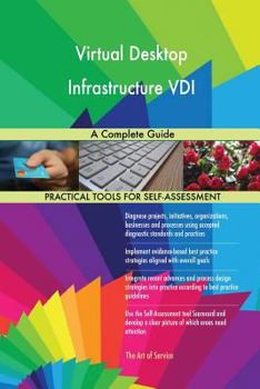 Paperback Virtual Desktop Infrastructure VDI A Complete Guide Book