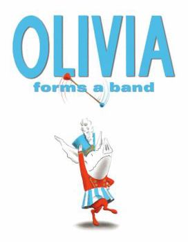 Hardcover Olivia Forms a Band Book
