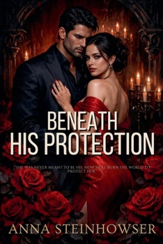 Paperback Beneath His Protection Book