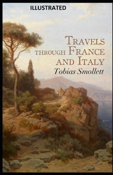 Paperback Travels through France and Italy Illustrated Book