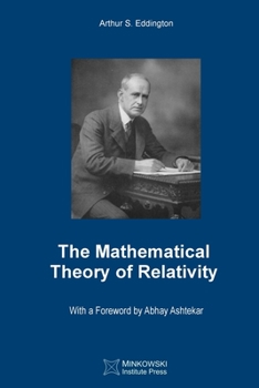 Paperback The Mathematical Theory of Relativity Book