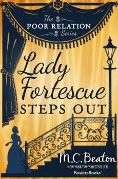 Hardcover Lady Fortescue Steps Out: Being the First Vol. of the Poor Relation Book
