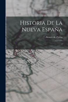 Paperback Historia de la Nueva España: 1 [Spanish] Book