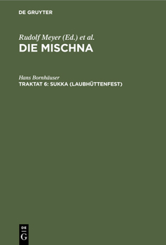 Hardcover Sukka (Laubhüttenfest): Text, Übersetzung Und Erklärung. Nebst Einem Textkritischen Anhang Und Einer Tafel [German] Book