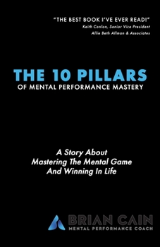 Paperback The 10 Pillars of Mental Performance Mastery Book
