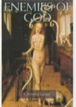 Enemies of God: The Witch-Hunt in Scotland