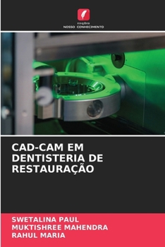 CAD-CAM EM DENTISTERIA DE RESTAURAÇÃO (Portuguese Edition)