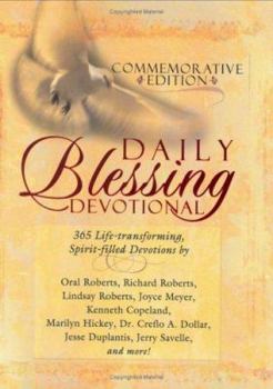 Paperback Daily Blessing Devotional: 365 Life-Transforming, Spirit-Filled Devotions Book