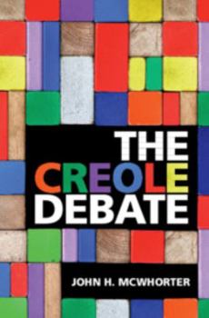 Hardcover The Creole Debate Book