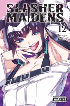 Paperback Slasher Maidens, Vol. 12 Book