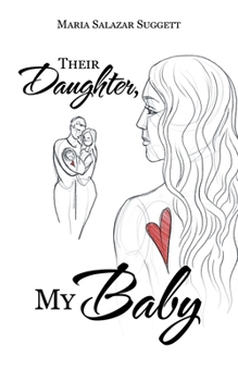 Paperback Their Daughter, My Baby Book