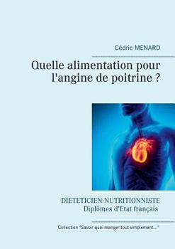 Paperback Quelle alimentation pour l'angine de poitrine ? [French] Book