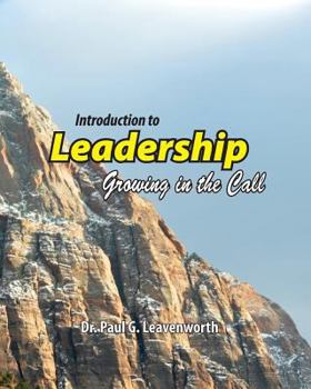 Paperback Introduction to Leadership: Growing in the Call Book