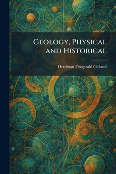 Geology, Physical and Historical