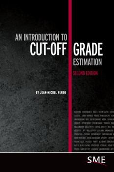 Paperback An Introduction to Cut-Off Grade Estimation Book