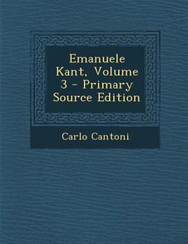 Paperback Emanuele Kant, Volume 3 - Primary Source Edition [Italian] Book