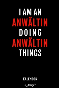 Kalender für Anwälte / Anwalt / Anwältin: Wochen-Planer 2020 / Tagebuch / Journal für das ganze Jahr: Platz für Notizen, Planung / Planungen / Planer, Erinnerungen und Sprüche (German Edition)