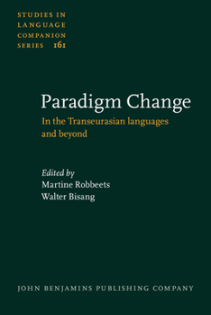 Paradigm Change - Book #161 of the Studies in Language Companion