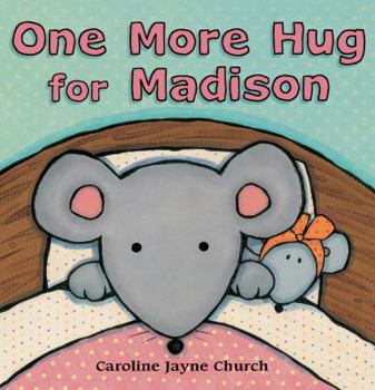 Hardcover One More Hug for Madison Book