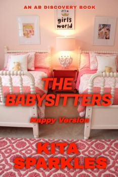 Paperback The Babysitters - nappy version Book