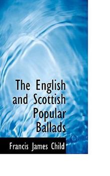 Paperback The English and Scottish Popular Ballads Book