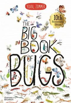 The Big Book of Bugs: 10th Anniversary Edition
