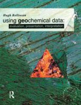 Paperback Using Geochemical Data: Evaluation, Presentation, Interpretation Book
