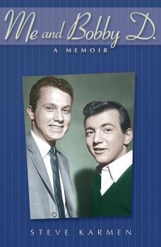 Paperback Me and Bobby D.: A Memoir Book