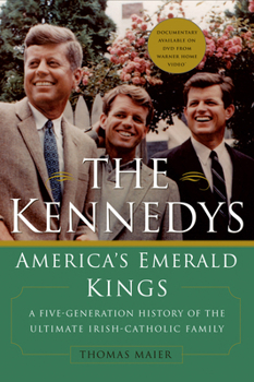 Paperback The Kennedys: America's Emerald Kings Book