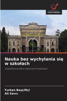 Paperback Nauka bez wychylania się w szkolach [Polish] Book