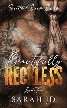 Paperback Beautifully Reckless: A Dark MC Age Gap Romance Book