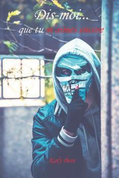 Paperback Dis-Moi... Que Tu m'Aimes Encore [French] Book