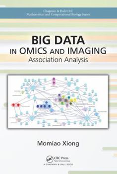 Hardcover Big Data in Omics and Imaging: Association Analysis Book