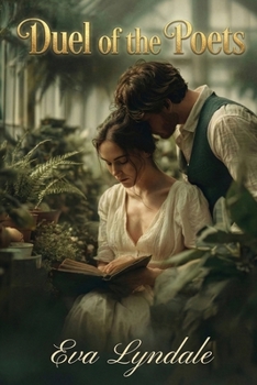 Duel of the Poets: A Scandalous Regency Romance of Secrets and Desire