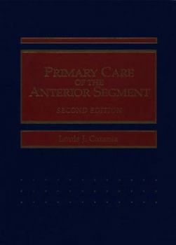 Hardcover Primary Care of the Anterior Segment Book