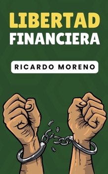 Paperback Libertad Financiera [Spanish] Book