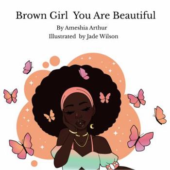 Paperback Brown Girl You Are Beautiful Book