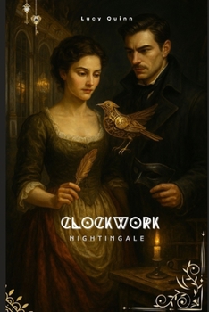 Paperback Clockwork Nightingale Book