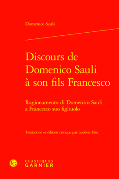 Hardcover Ragionamento Di Domenico Sauli a Francesco Suo Figliuolo [French] Book