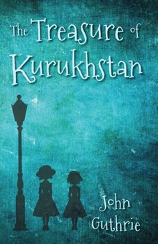 Paperback The Treasure of Kurukhstan Book