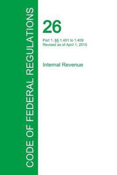 Paperback Code of Federal Regulations Title 26, Volume 6, April 1, 2015 Book
