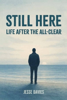 Paperback Still Here: Life After the All-Clear Book