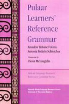 Hardcover Pulaar Learners'reference Grammar Book